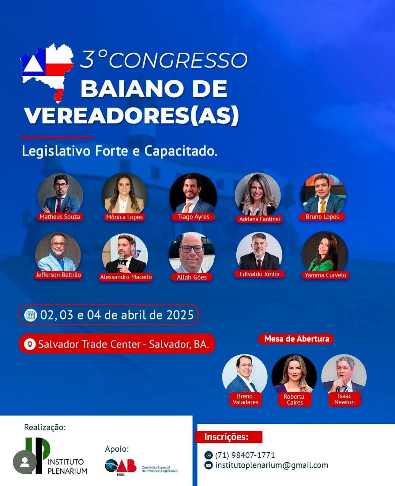 3º CONGRESSO BAIANO DE VEREADORES(AS) PROMETE TRÊS DIAS DE APRENDIZADO E TROCA DE EXPERIÊNCIAS