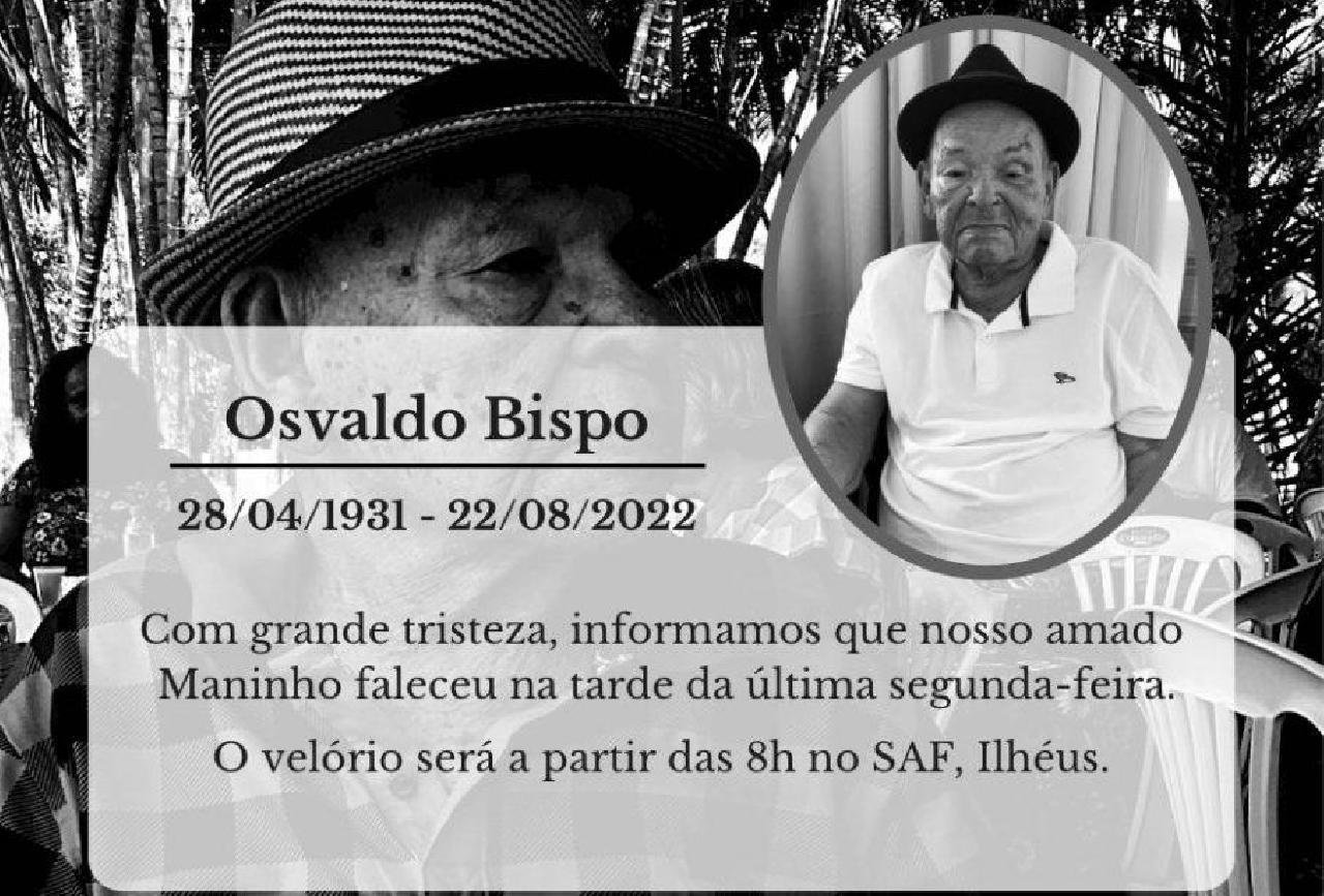 OSVALDO BISPO (MANINHO) MORRE AOS 91 ANOS, VELÓRIO E SEPULTAMENTO ACONTECEM NESTA TERÇA (23)