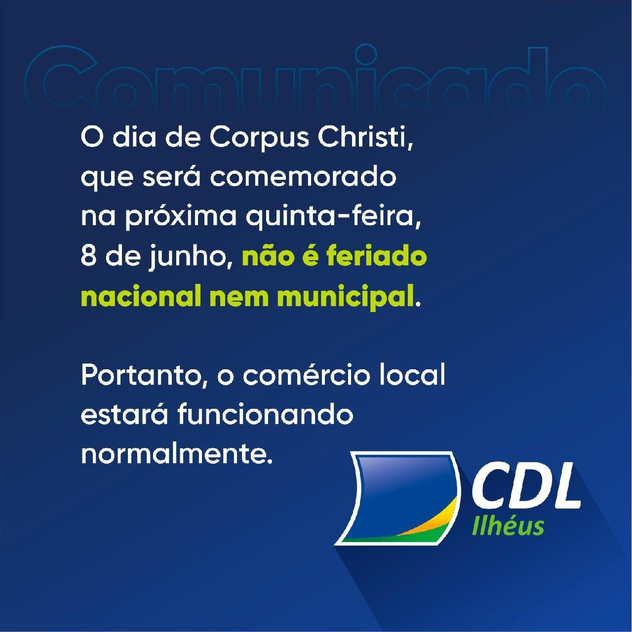 COMÉRCIO DE ILHÉUS TERÁ EXPEDIENTE NORMAL NO DIA DE CORPUS CHRISTI (8)