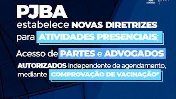 BAHIA: TJBA EXIGIRÁ COMPROVANTE DE VACINAÇÃO PARA ENTRADA NOS PRÉDIOS DO JUDICIÁRIO 