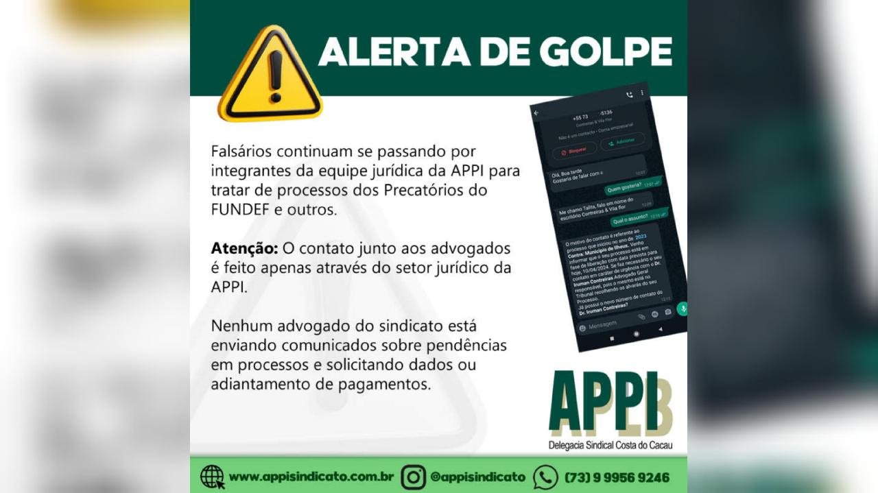 APPI ALERTA SOBRE GOLPISTAS QUE ESTÃO SE PASSANDO POR EQUIPE JURÍDICA DE ESCRITÓRIO RESPONSÁVEL PELO FUNDEF