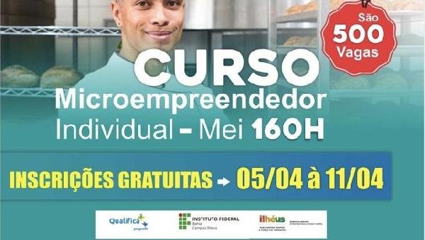 PRORROGADAS INSCRIÇÕES PARA CURSO DE MICROEMPREENDEDOR INDIVIDUAL EM ILHÉUS; CONFIRA NOVA DATA   