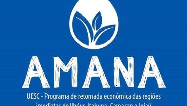 UESC APRESENTOU O “AMANA”, UM PROGRAMA PARA RETOMADA ECONÔMICA DA REGIÃO SUL DA BAHIA