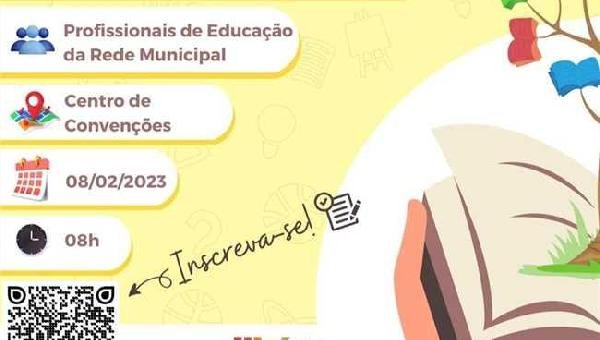 ‘EDUCAÇÃO PARA A VIDA’: PREFEITURA DE ILHÉUS PROMOVE JORNADA PEDAGÓGICA DE 8 A 10 DE FEVEREIRO