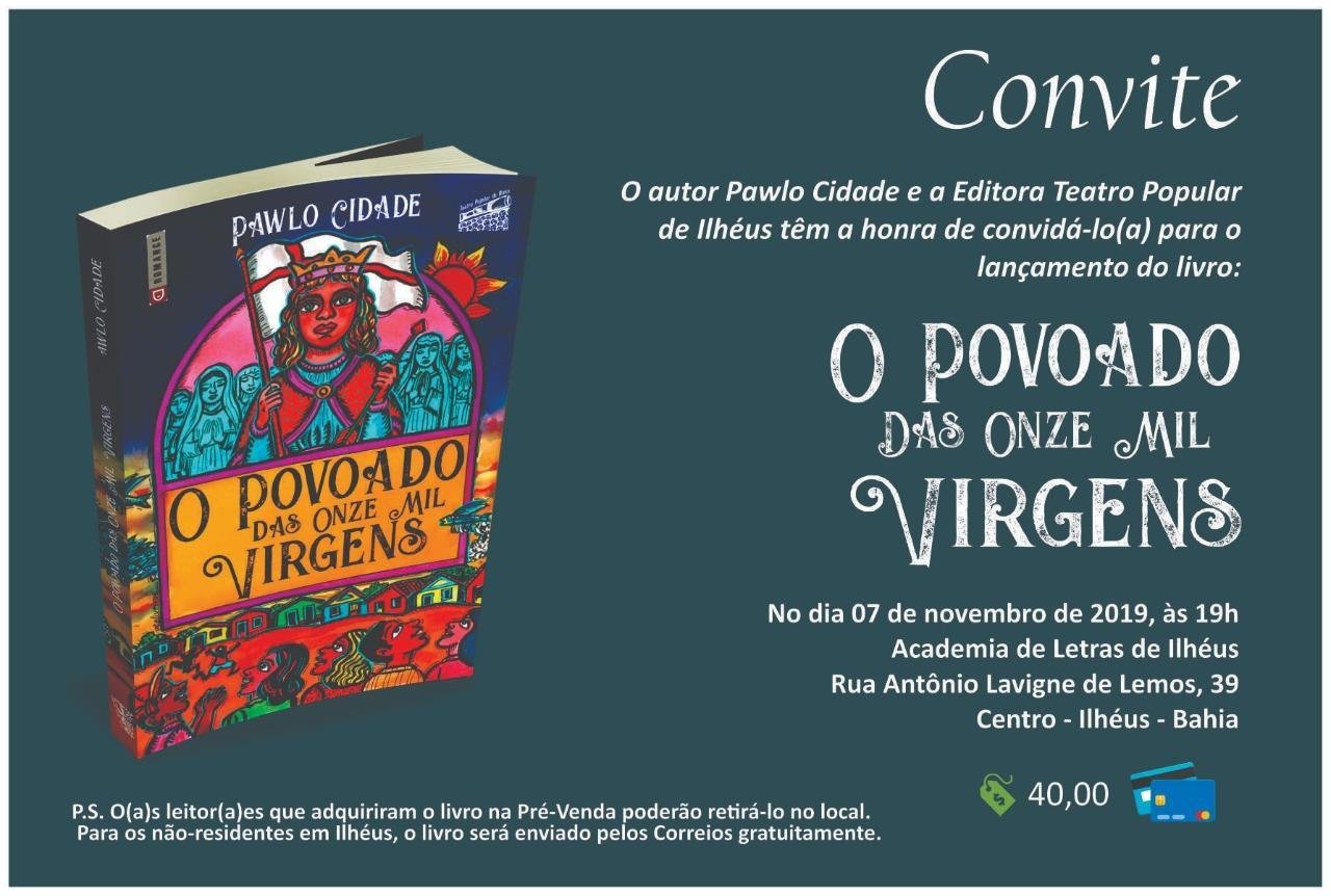 LANÇAMENTO DO LIVRO O POVOADO DAS ONZE MIL VIRGENS SERÁ EM NOVEMBRO