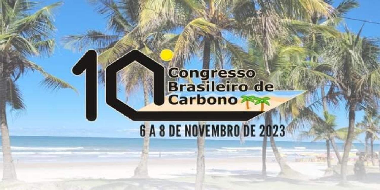 UESC, USP E INPE PROMOVEM O 10° CONGRESSO BRASILEIRO DE CARBONO