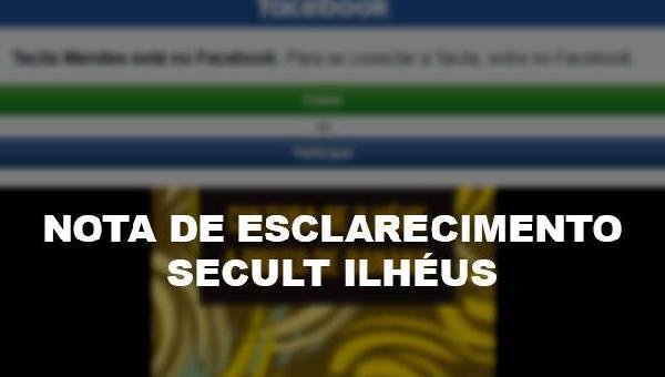 NOTA DE ESCLARECIMENTO SOBRE A SECULT ILHÉUS