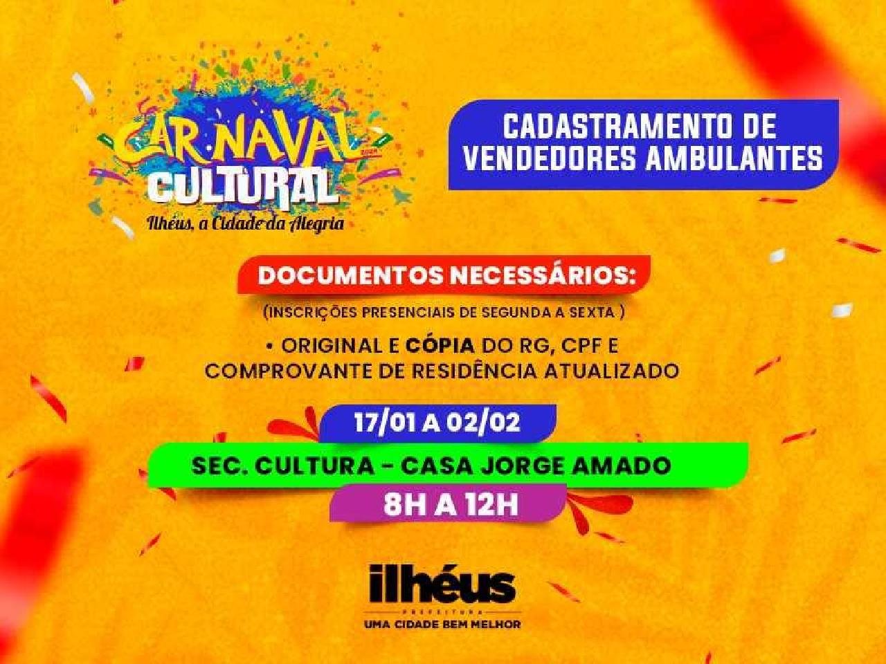 INICIADO O CADASTRAMENTO DE AMBULANTES PARA O CARNAVAL CULTURAL 2024 DE ILHÉUS