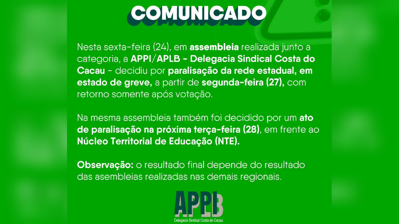 EM PARALISAÇÃO, PROFESSORES DA REDE ESTADUAL DE ILHÉUS VÃO REALIZAR PROTESTO TERÇA-FEIRA (28)