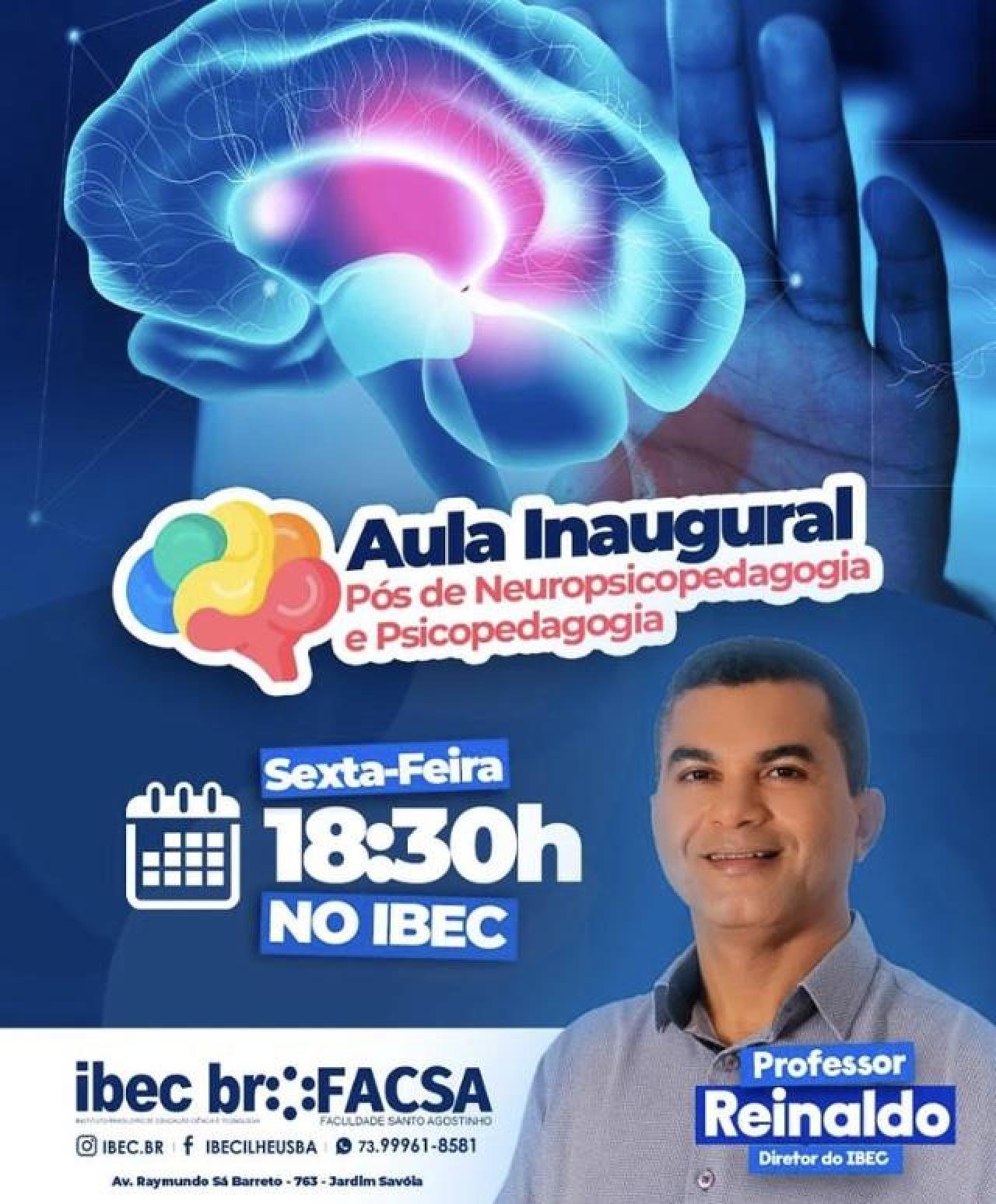 IBEC REALIZA NESTA SEXTA (8) AULA INAUGURAL DOS CURSOS DE PÓS EM PSICOPEDAGOGIA E NEUROPSICOPEDAGOGIA