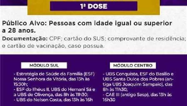 ILHÉUS VACINA 28 + CONTRA COVID 19 NESTA QUARTA- FEIRA 