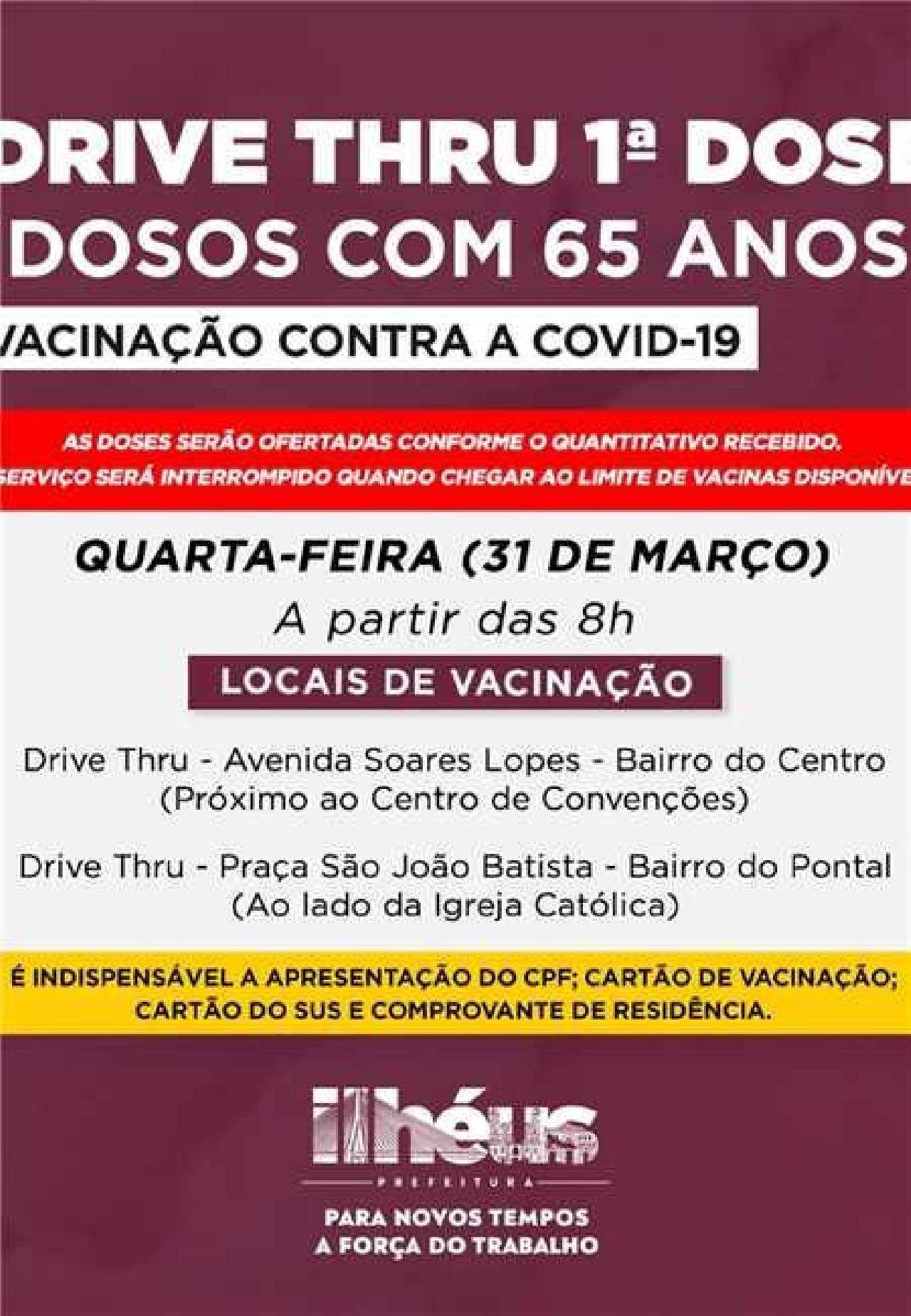 ILHÉUS: DRIVE-THRU PARA VACINAR MAIOR QUE 65 ANOS