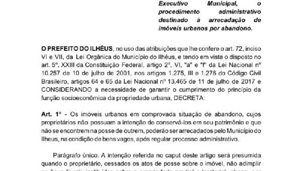 ILHÉUS: DECRETO AUTORIZA MUNICÍPIO A ARRECADAR TERRENOS E IMÓVEIS ABANDONADOS 