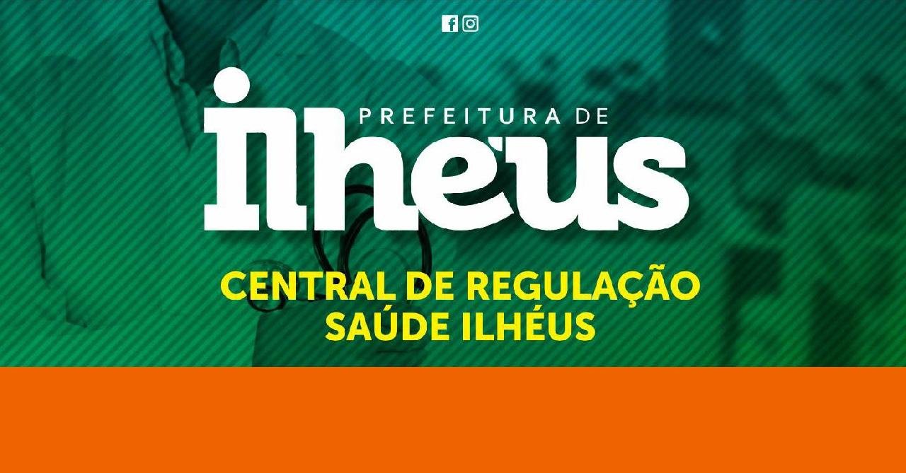 INFORMATIVO DA CENTRAL DE REGULAÇÃO DE ILHÉUS