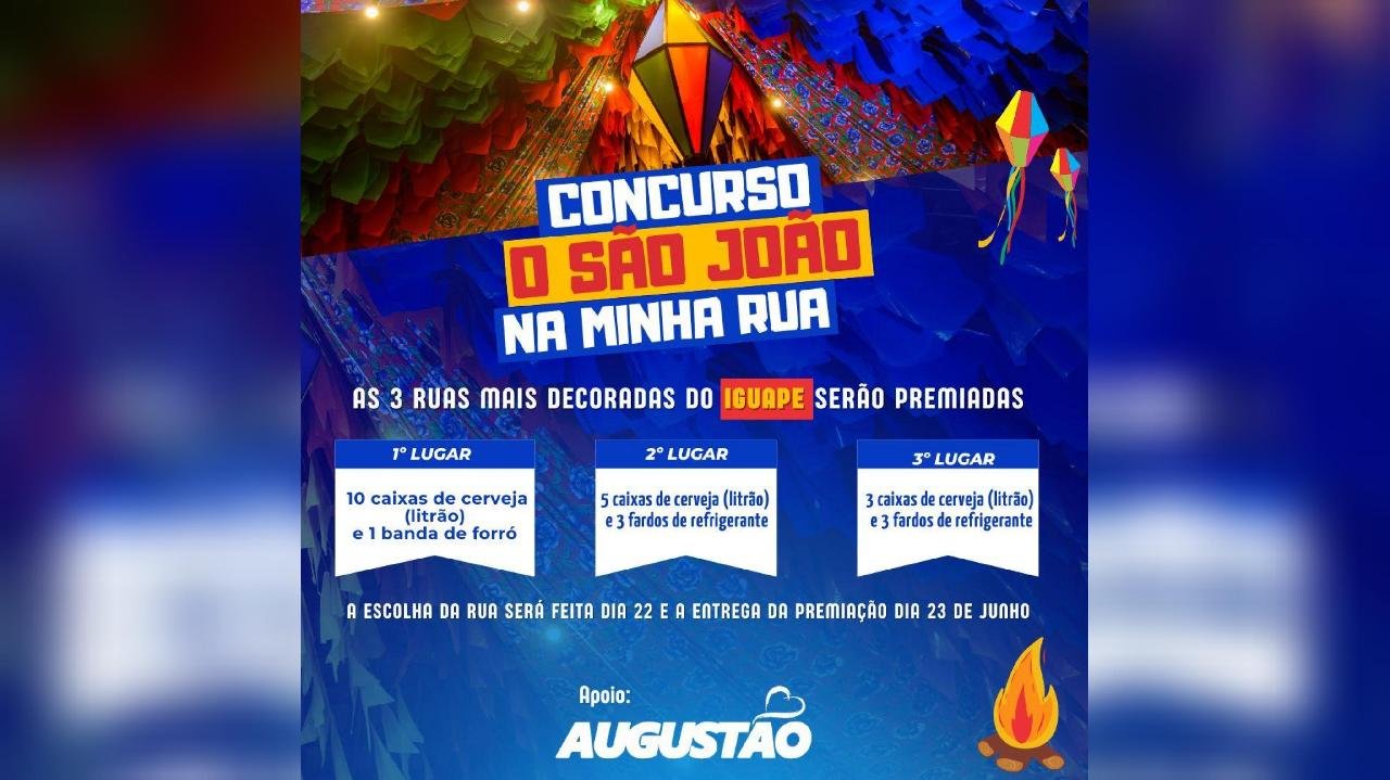 CONCURSO ESCOLHE RUAS DO IGUAPE MAIS DECORADAS PARA O SÃO JOÃO 