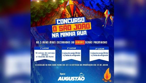 CONCURSO ESCOLHE RUAS DO IGUAPE MAIS DECORADAS PARA O SÃO JOÃO 