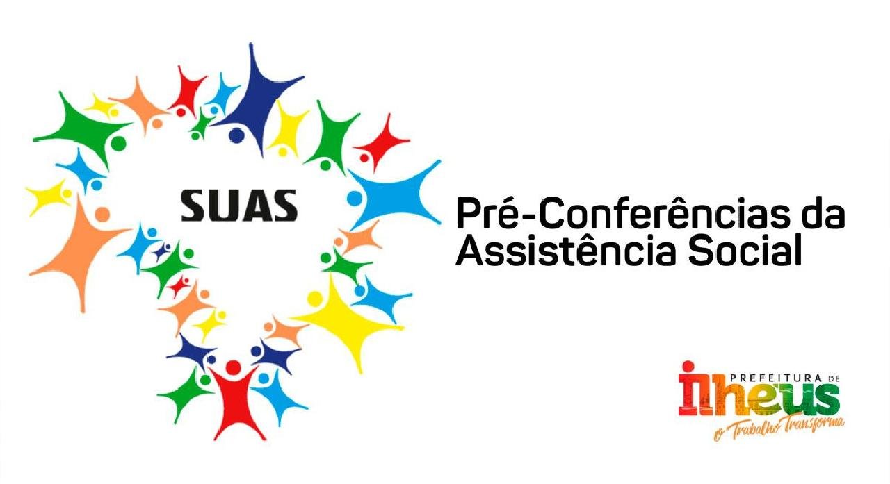 PRÉ-CONFERÊNCIAS DA ASSISTÊNCIA SOCIAL COMEÇAM NESTA QUINTA-FEIRA, 19