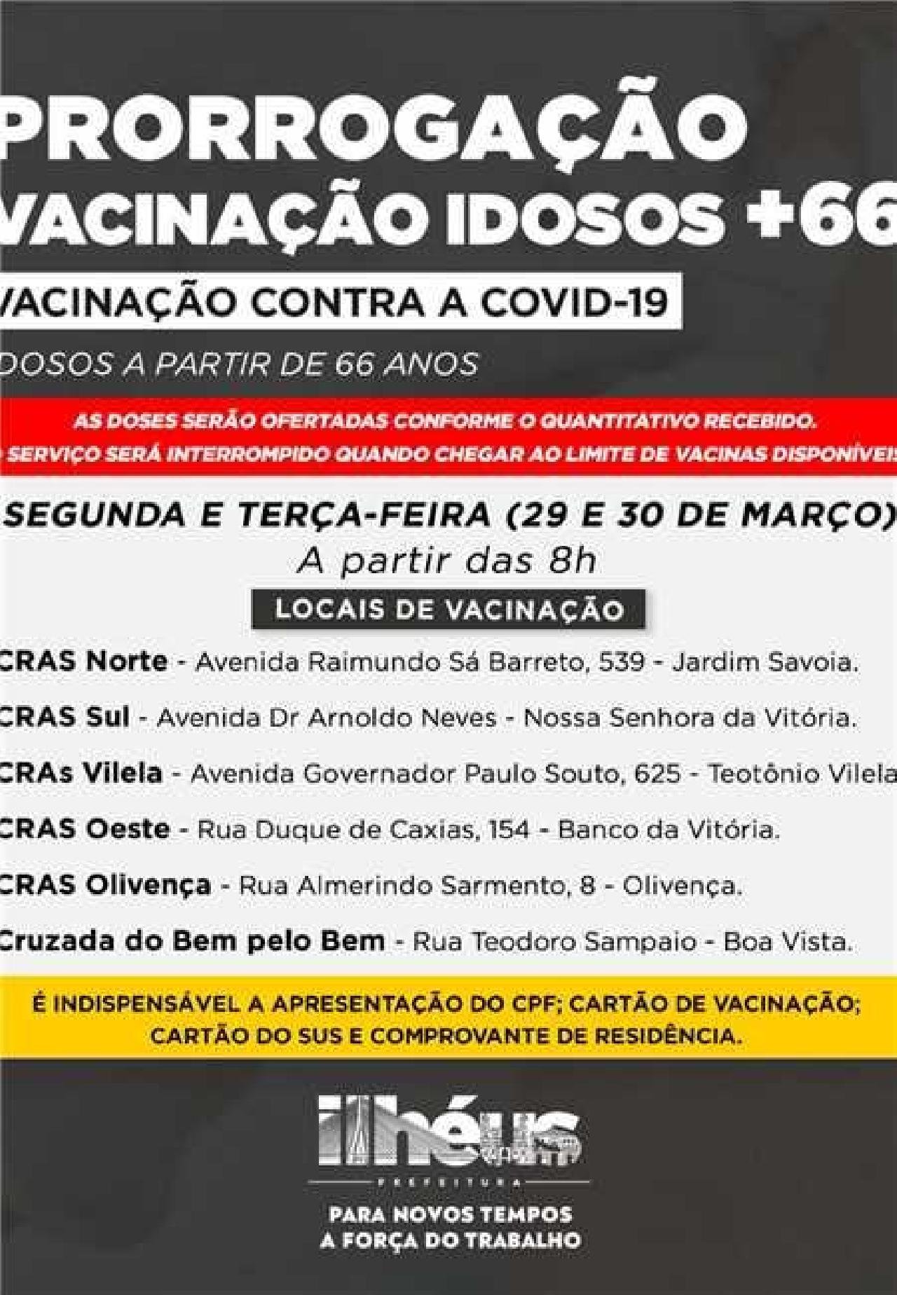 VACINAÇÃO PARA IDOSOS A PARTIR DE 66 ANOS É PRORROGADA; DOSES SERÃO APLICADAS DIAS 29 E 30 DE MARÇO