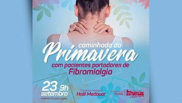 POLICLÍNICA MUNICIPAL REALIZA CAMINHADA EM APOIO AOS PORTADORES DE FIBROMIALGIA