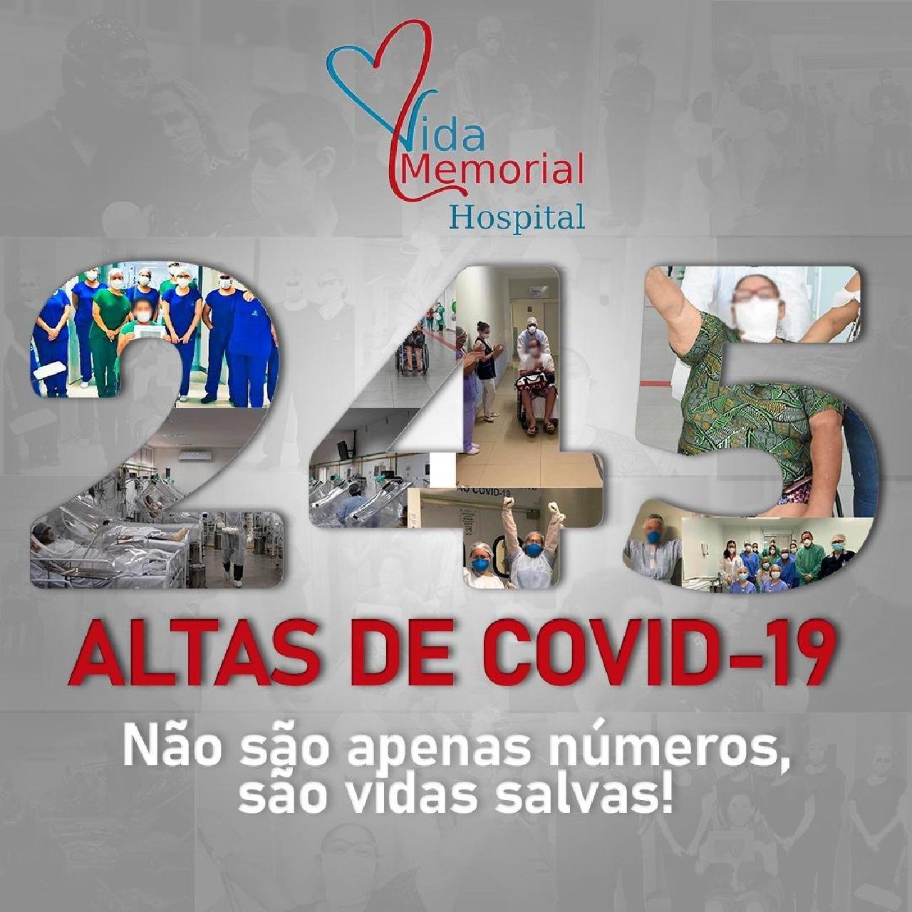 HOSPITAL VIDA MEMORIAL COMEMORA 245 ALTAS APÓS INTERNAÇÃO DE COVID 19 